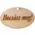Natúr fa - "Bocsáss meg" gravírozott ovál tábla 2,5x4cm