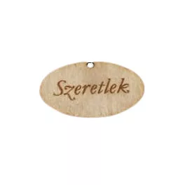 Natúr fa - "Szeretlek" ovál tábla 2,5x4cm