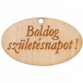   Natúr fa - "Boldog születésnapot" gravírozott ovál tábla  2,5x4cm