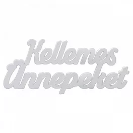 Fa "Kellemes Ünnepeket" felirat 13x6cm - fehér