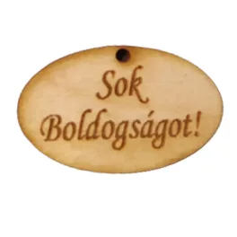   Natúr fa - "Sok Boldogságot!" ovál tábla 2,5x4cm 