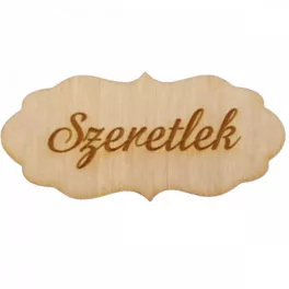 Natúr fa - "Szeretlek" fodros tábla 7x3.3cm